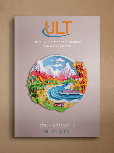 Mehr Informationen über ULT französischsprachige Reisen - Edition Nr. 2 | 2025 Mehr Informationen über ULT französischsprachige Reisen - Edition Nr. 2 | 2025