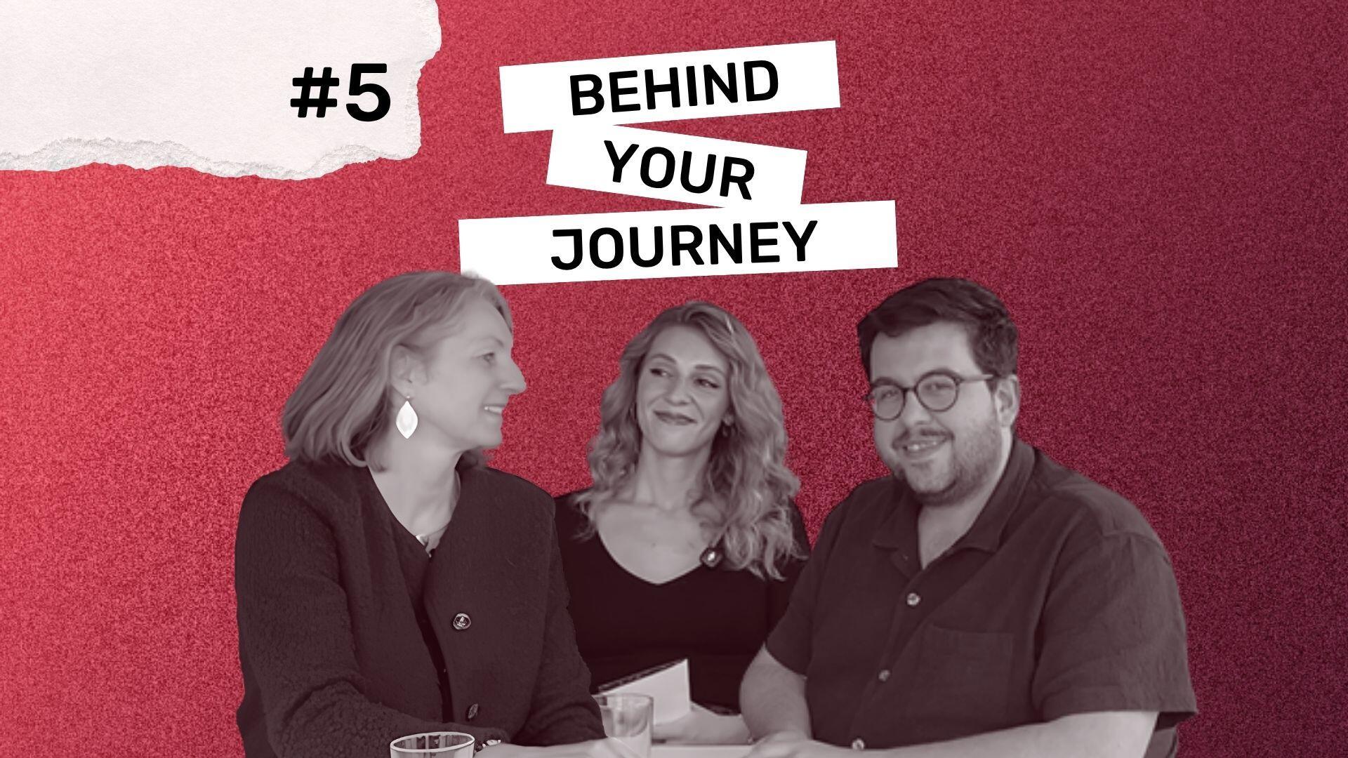 Behind Your Journey #5: La formation continue