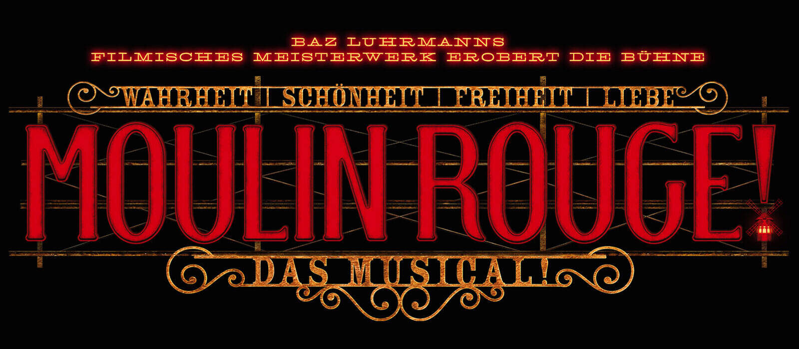 © Moulin Rouge! Das Musical